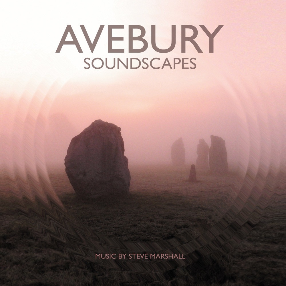 Avebury Soundscapes available in CD or digital format