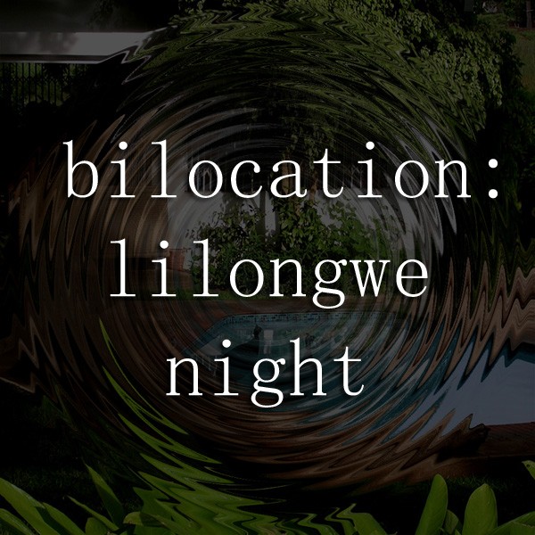 Bilocation lilongwe night album cover art